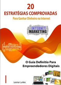 Abbildung von: as 20  Estratégias Comprovadas Para Ganhar Dinheiro na Internet - Bibliomundi