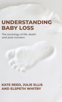 Enlarge image Cover: Understanding Baby Loss - Manchester University Press