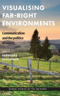 Enlarge image Cover: Visualising Far-Right Environments - Manchester University Press