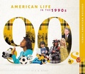 Cover: American Life in the 1990s - Essential Library