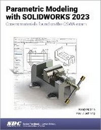Abbildung von: Parametric Modeling with SOLIDWORKS 2023 - SDC Publications