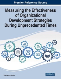 Abbildung von: Measuring the Effectiveness of Organizational Development Strategies During Unprecedented Times - Business Science Reference