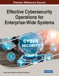 Abbildung von: Effective Cybersecurity Operations for Enterprise-Wide Systems - Information Science Reference