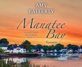 Cover: Manatee Bay - Oasis Audio