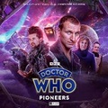 Cover: Doctor Who: The Ninth Doctor Adventures - Pioneers - Big Finish Productions Ltd