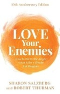 Cover: Love Your Enemies (10th Anniversary Edition) - Hay House UK Ltd