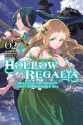 Cover: Hollow Regalia, Vol. 2 (light novel) - Yen Press