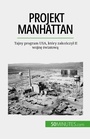 Cover: Projekt Manhattan - 50Minutes.com (PL)