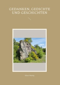 Bild vergrößern Bild: Gedanken, Gedichte und Geschichten - Books on Demand