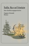 Cover: Buddha, Maus und Grinsekatze - Books on Demand