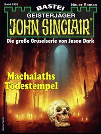 Abbildung von: John Sinclair 2335 - Bastei Lübbe