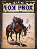 Cover: Tom Prox 120 - Bastei L&uuml;bbe