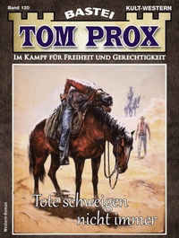 Enlarge image Cover: Tom Prox 120 - Bastei Lübbe
