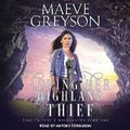 Cover: Loving Her Highland Thief - Tantor Audio