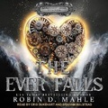 Cover: The Ever Falls - Tantor Audio