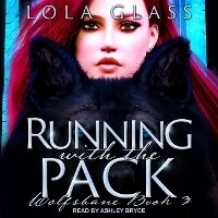 Enlarge image Cover: Running with the Pack - Tantor Audio