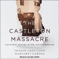 Cover: The Castleton Massacre - Tantor Audio