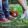 Cover: Swinging at Love - Tantor Audio