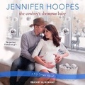 Cover: The Cowboy's Christmas Baby - Tantor Audio
