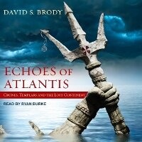 Enlarge image Cover: Echoes of Atlantis - Tantor Audio