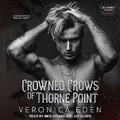 Cover: Crowned Crows of Thorne Point - Tantor Audio