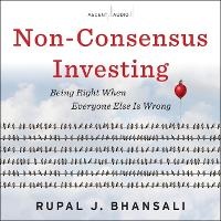 Enlarge image Cover: Non-Consensus Investing - Ascent Audio