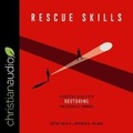 Cover: Rescue Skills - Christianaudio