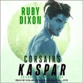 Cover: Corsairs: Kaspar - Tantor Audio