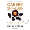 Cover: Career Self-Care - Ascent Audio