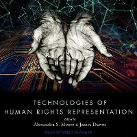 Enlarge image Cover: Technologies of Human Rights Representation - Tantor Audio