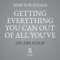 Cover: Getting Everything You Can Out of All You've Got - Blackstone Publishing