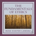 Cover: The Fundamentals of Ethics - Tantor Audio