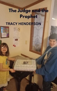Enlarge image Cover: The Judge and the Prophet - Tracy Henderson