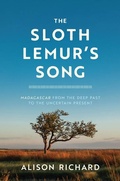 Cover: The Sloth Lemur's Song - University of Chicago Press