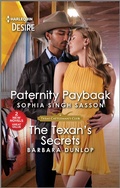 Cover: Paternity Payback & The Texan's Secrets - Harlequin Desire