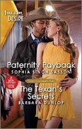 Cover: Paternity Payback & the Texan's Secrets - Harlequin Desire