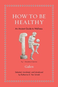 Enlarge image Cover: How to Be Healthy - Princeton University Press