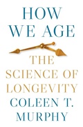 Cover: How We Age - Princeton University Press