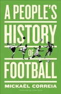 Cover: A People's History of Football - Pluto Press