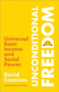 Enlarge image Cover: Unconditional Freedom - Pluto Press