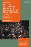 Bild: Digital Political Cultures in the Middle East since the Arab Uprisings - I.B. Tauris