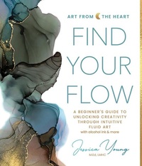 Abbildung von: Find Your Flow - Schiffer Publishing Ltd