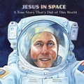 Cover: Jesus in Space - Pauline Books and Media