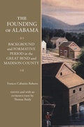 Cover: The Founding of Alabama - The University of Alabama Press