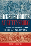 Cover: Horse Soldiers at Gettysburg - Stackpole Books