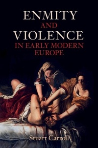 Bild: Enmity and Violence in Early Modern Europe - Cambridge University Press