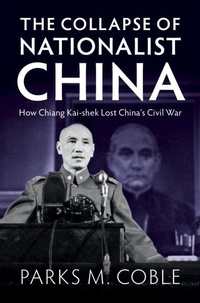 Bild: The Collapse of Nationalist China - Cambridge University Press