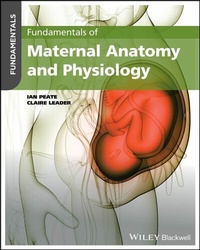 Abbildung von: Fundamentals of Maternal Anatomy and Physiology - Wiley-Blackwell