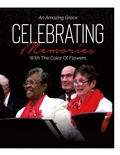 Cover: An Amazing Grace Celebrating Memories With Flowers - Lulu.com