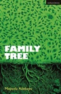 Cover: Family Tree - Methuen Drama
